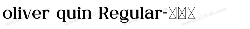 oliver quin Regular字体转换